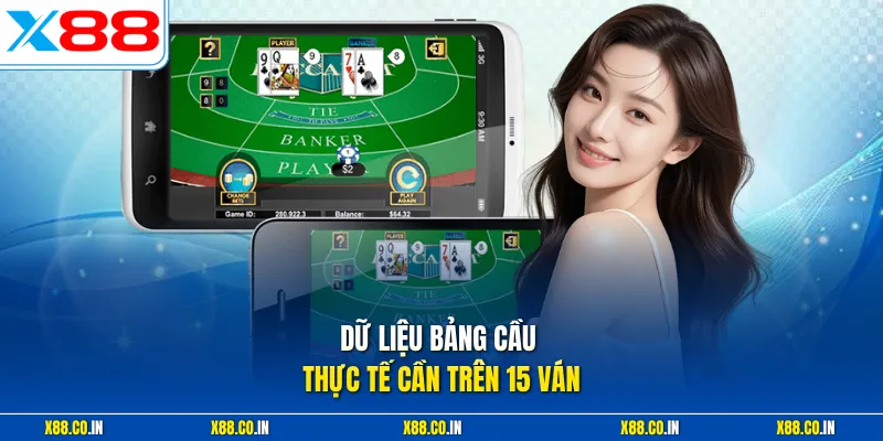 Dữ liệu bảng cầu thực tế cần trên 15 ván